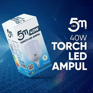 5M Ampul Led Torch 40W E27 LP019 2146 6729 6672 6785
